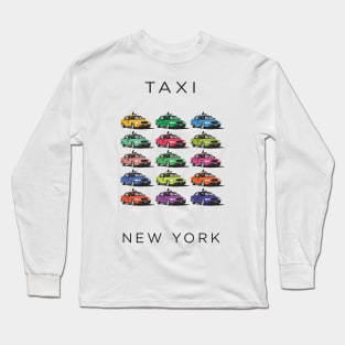 Ride All Over New New York in a Classic Yellow Taxi Long Sleeve T-Shirt